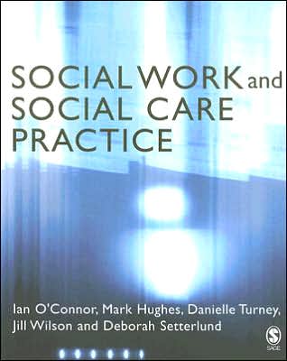 Social Work and Social Care Practice