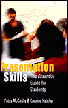 Presentation Skills:The Essential Guide for Students