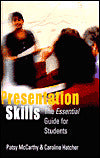 Presentation Skills:The Essential Guide for Students