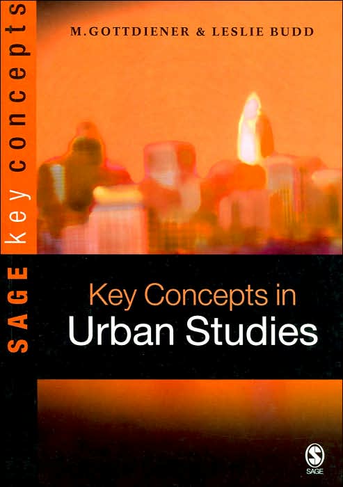 Key Concepts in Urban Studies (SAGE Key Concepts Series)