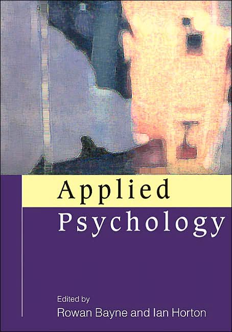 Applied Psychology: Current Issues and New Directions