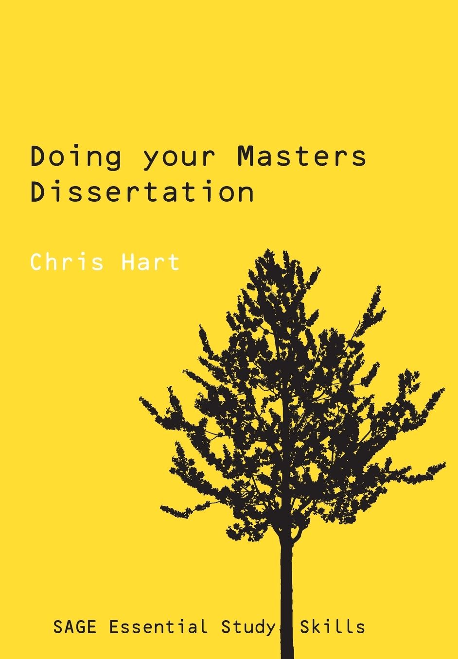 Doing Your Masters Dissertation (Sage Essential Study Skills Series)