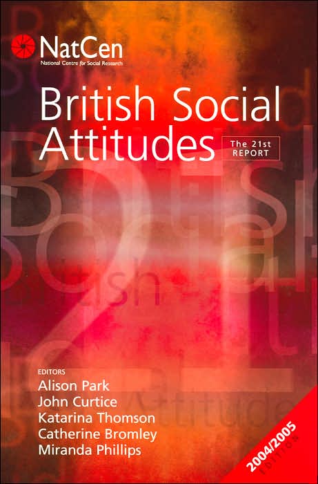 British Social Attitudes: The 21st Report