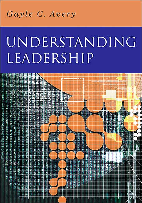 Understanding Leadership: Paradigms and Cases