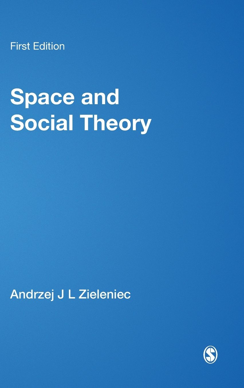 Space and Social Theory