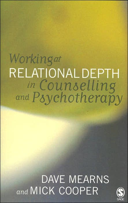 Working at Relational Depth in Counselling and Psychotherapy