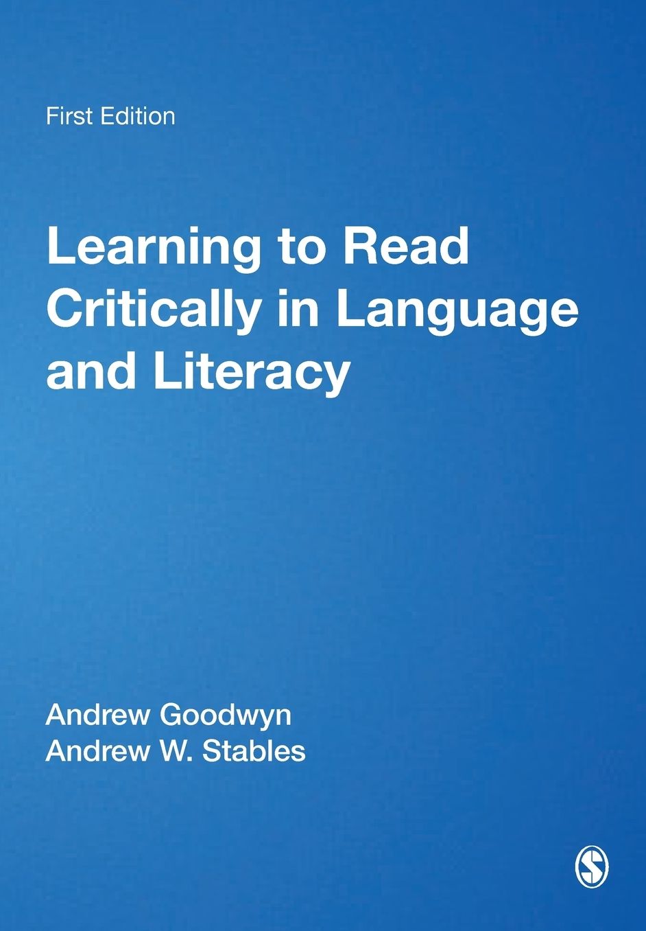 Language and Literacy (Learning to Read Critically Series)