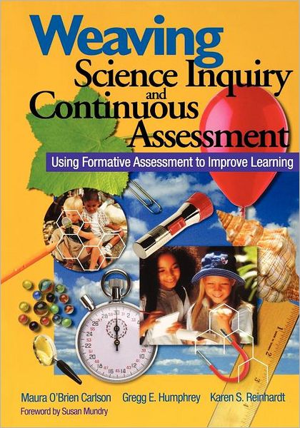 Weaving Science Inquiry and Continuous Assessment: Using Formative Assessment to Improve Learning