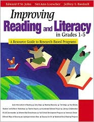 Improving Reading and Literacy in Grades 1-5: A Resource Guide to Research-Based Programs