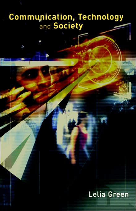 Communication, Technology and Society
