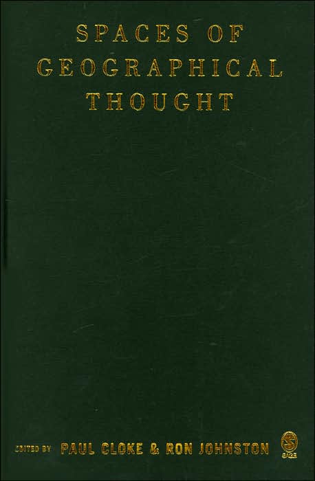Spaces of Geographical Thought: Deconstructing Human Geography's Binaries