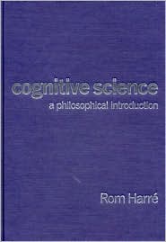 Cognitive Science: A Philosophical Introduction