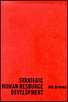 Strategic Human Resource Development