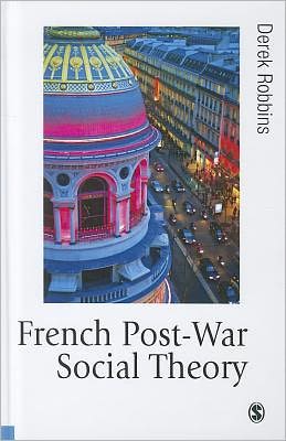 French Post-War Social Theory: International Knowledge Transfer