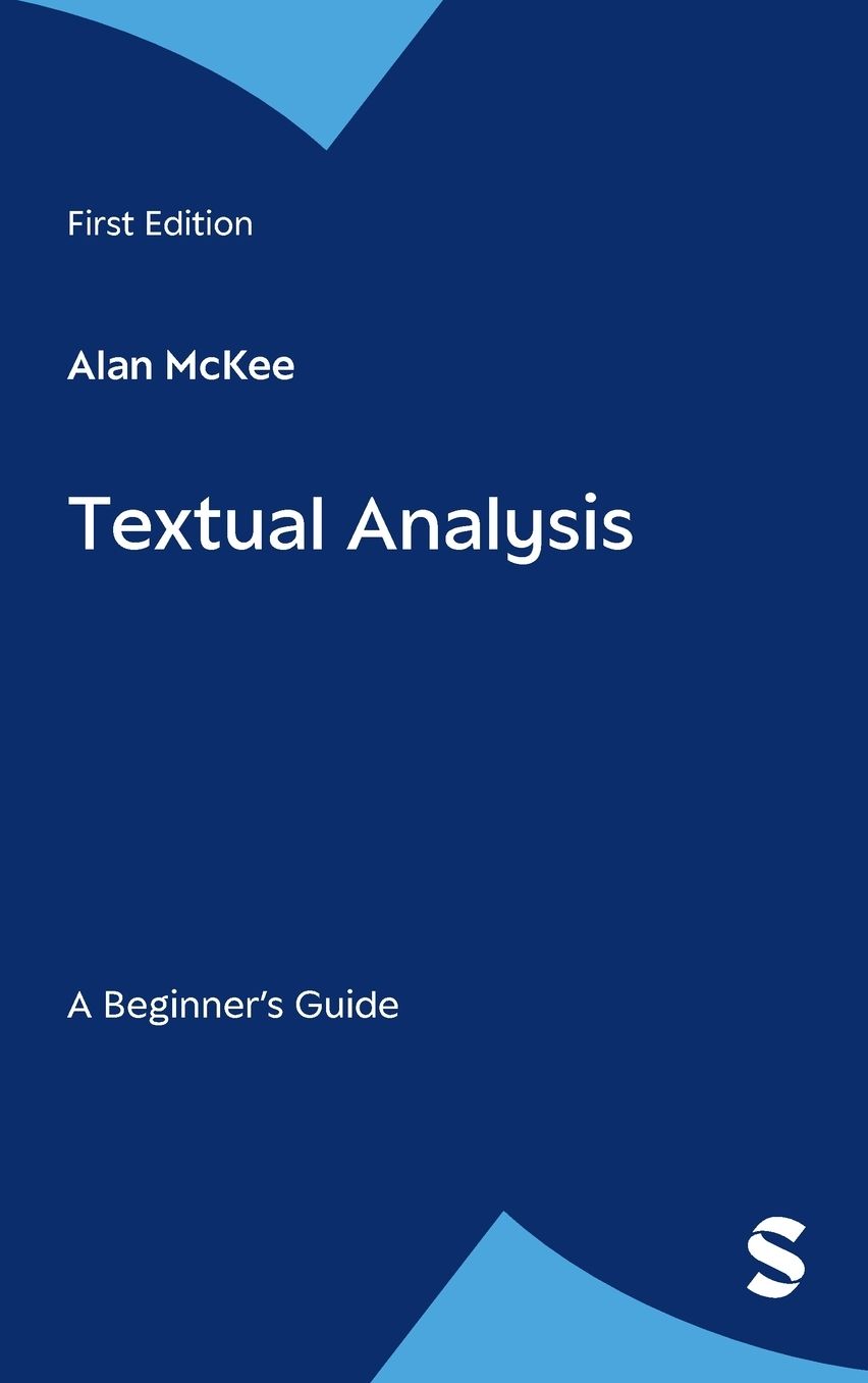 Textual Analysis: A Beginner's Guide