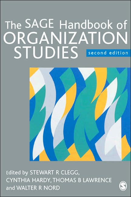 The SAGE Handbook of Organization Studies