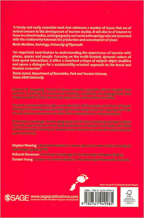 Tourist Cultures: Identity, Place and the Traveller