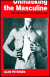 Unmasking the Masculine: 'Men' and 'Identity' in a Sceptical Age