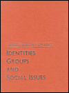 Identities, Groups and Social Issues