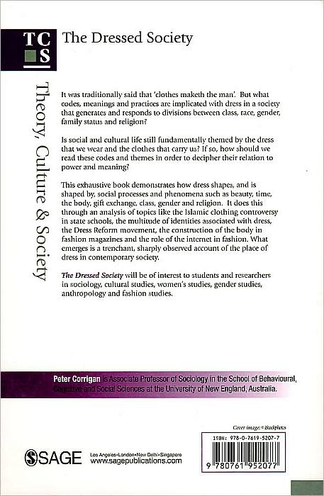 The Dressed Society: Clothing, the Body and Some Meanings of the World