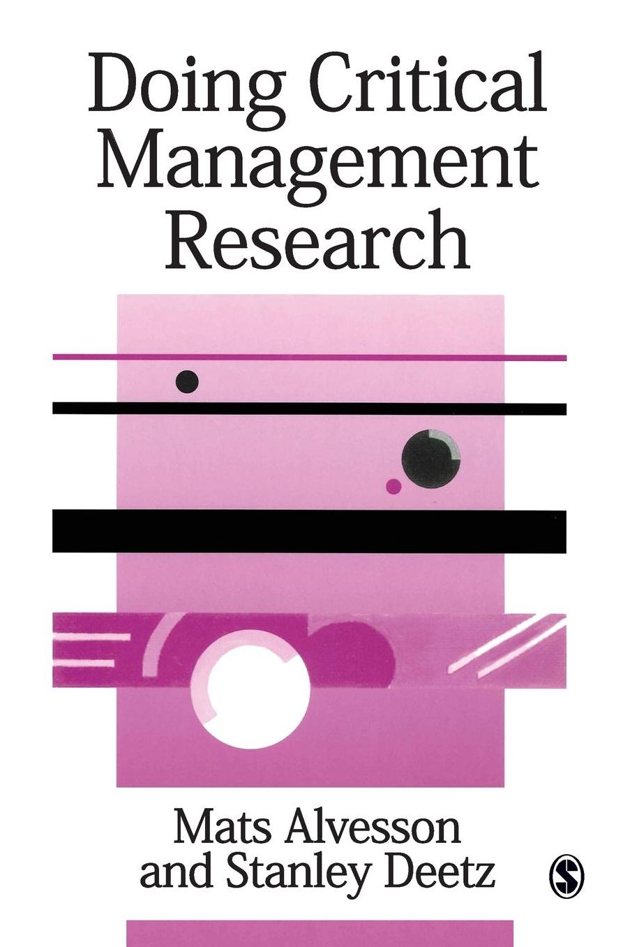 Doing Critical Management Research