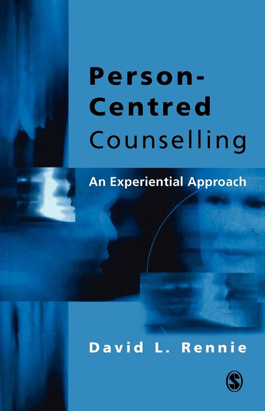 Person-Centred Counselling: An Experiential Approach