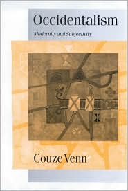 Occidentalism: Modernity and Subjectivity