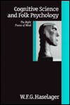 Cognitive Science and Folk Psychology: The Right Frame of Mind