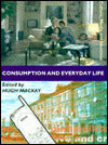 Consumption and Everyday Life