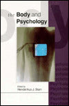 The Body and Psychology