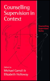 Counselling Supervision in Context