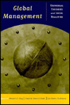Global Management: Universal Theories and Local Realities