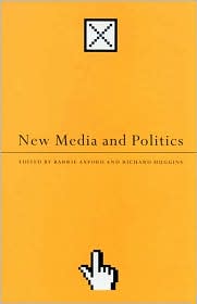 New Media and Politics