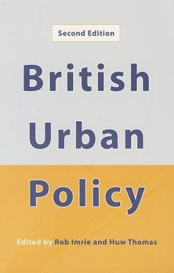 British Urban Policy: An Evaluation of the Urban Development Corporations