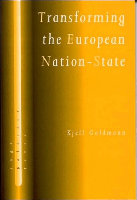 Transforming the European Nation-State: Dynamics of Internationalization
