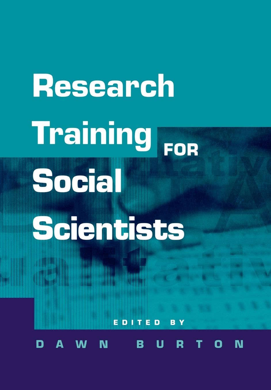 Research Training for Social Scientists: A Handbook for Postgraduate Researchers
