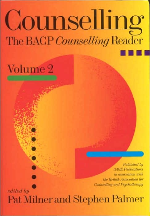 Counselling: The BACP Counselling Reader Volume Two