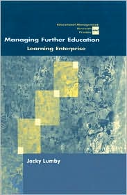 Managing Further Education: Learning Enterprise