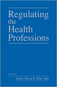 Regulating the Health Professions