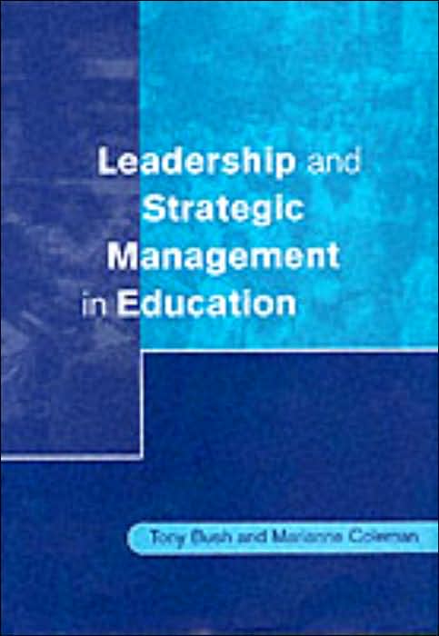 Leadership and Strategic Management in Education