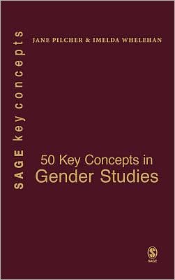 50 Key Concepts in Gender Studies