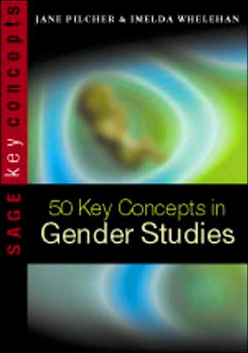 50 Key Concepts in Gender Studies