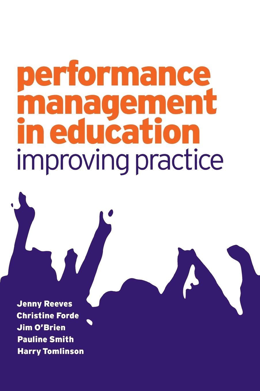 Performance Management in Education: Improving Practice