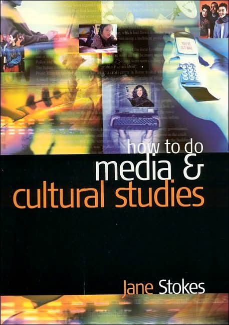 How to do Media and Cultural Studies