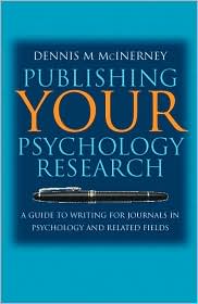 Publishing Your Psychology Research: A Guide to Writing for Journals in Psychology and Related Fields