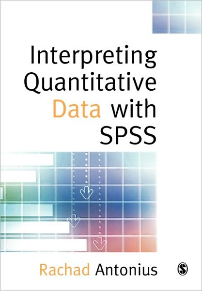 Interpreting Quantitative Data With Spss