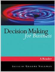 Decision Making for Business: A Reader