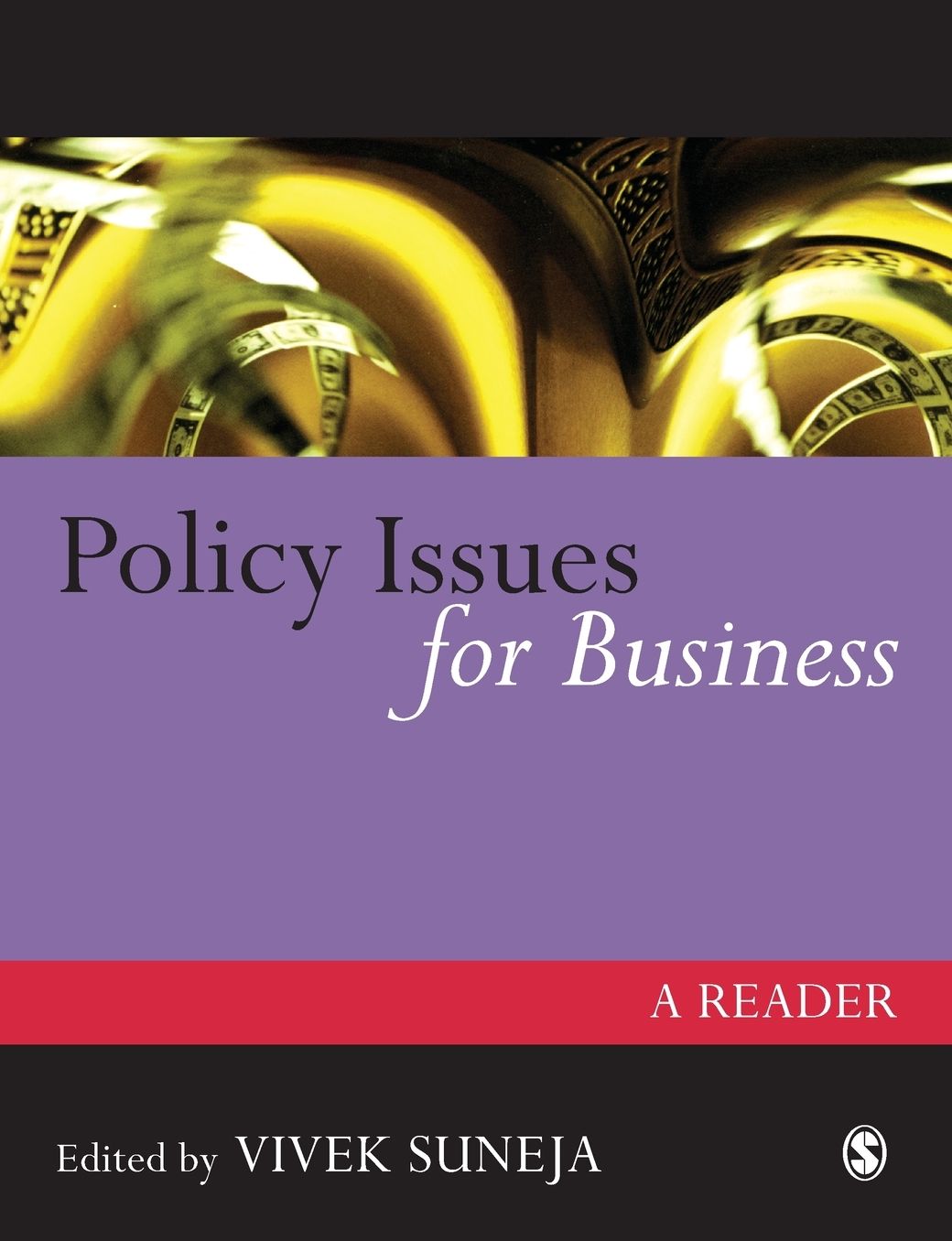 Policy Issues for Business: A Reader