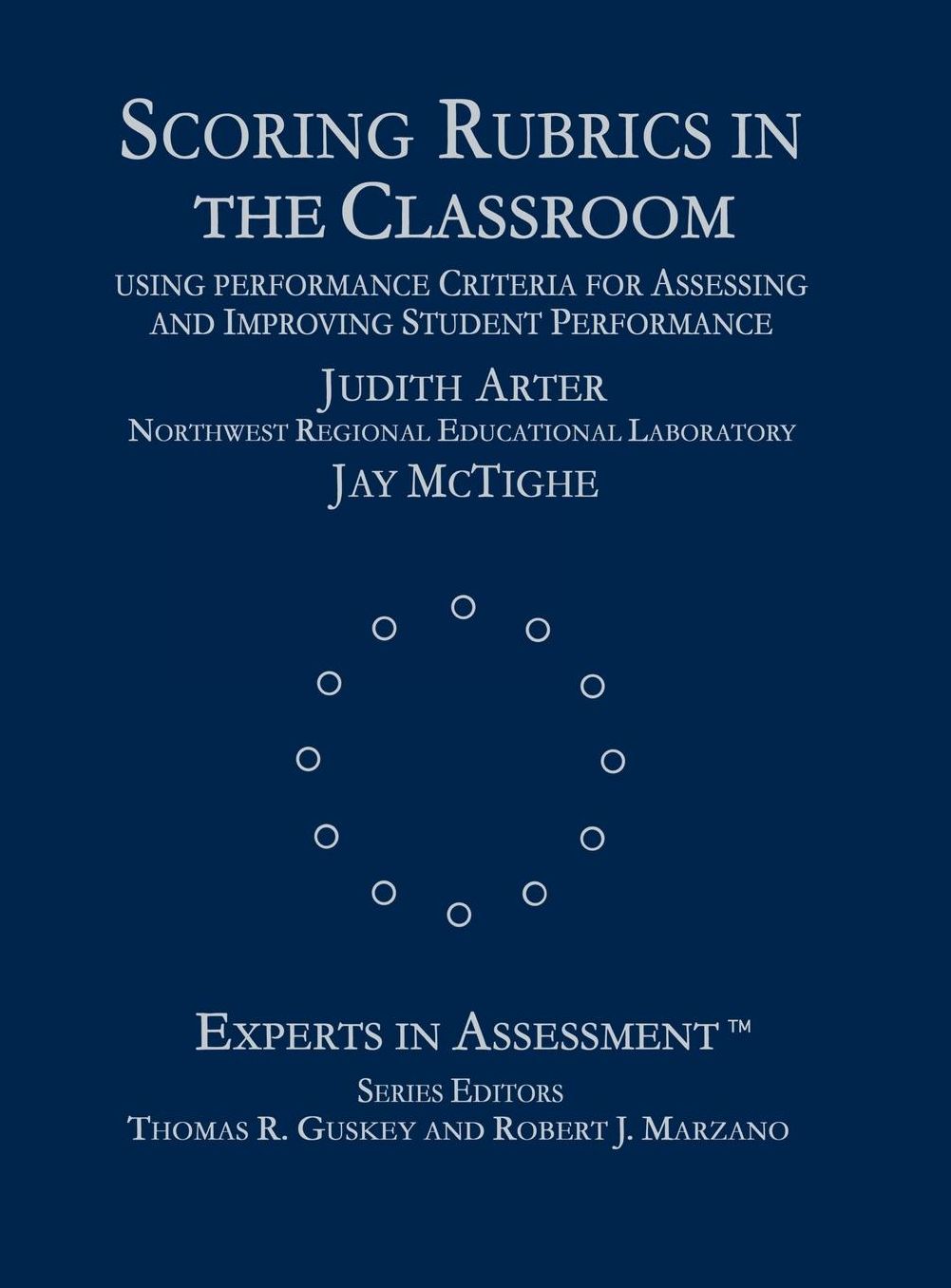 Scoring Rubrics in the Classroom: Using Performance Criteria for Assessing and Improving Student Performance