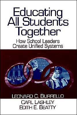 Educating All Students Together: How School Leaders Create Unified Systems